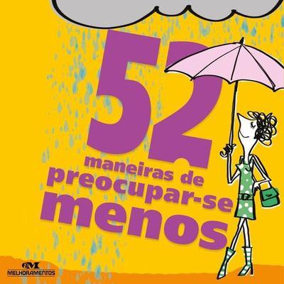 52 maneiras de preocupar-se menos - Clene Salles, Audio, 9788506086445