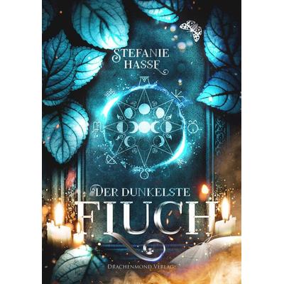 Der dunkelste Fluch, Taschenbuch von Stefanie Hasse, Drachenmond Verlag GmbH