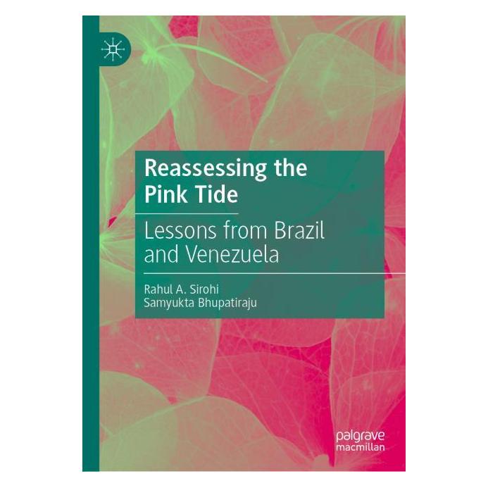Springer Reassessing the Pink Tide (Englisch, Hardcover, Rahul A. Sirohi, Samyukta Bhupatiraju) (71875929)