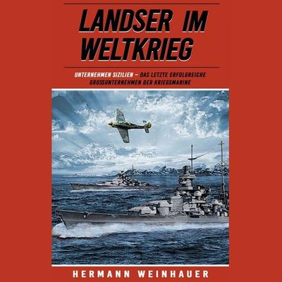 Unternehmen Sizilien - Hermann Weinhauer, Audio, 9783819492679