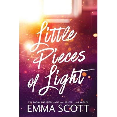 Little Pieces of Light (Standard Edition), Taschenbuch von Emma Scott, Sourcebooks, 978-1-4642-4707-1