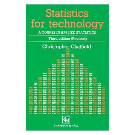 Springer Statistics for Technology : A Course in Applied Statistics (Englisch, Softcover, Chris Chatfield) (55512700)