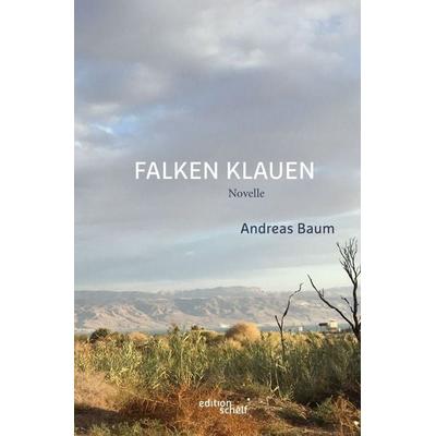 Falken klauen, Taschenbuch von Andreas Baum, Epubli, 978-3-7575-0525-7