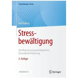 Stressbewältigung, Fachbücher von Gert Kaluza