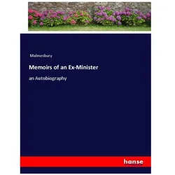 Memoirs of an Ex-Minister, Belletristik von Malmesbury