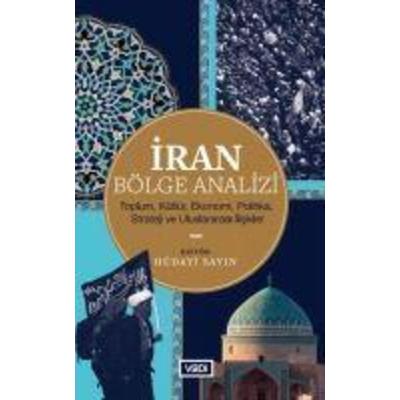 Iran Bölge Analizi, Taschenbuch von Hüdayi Sayin, Vadi Yayinlari