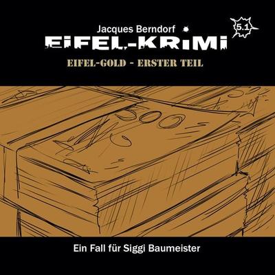 Eifel-Gold, Teil 1 - Jacques Berndorf, Audio, 4260507165053