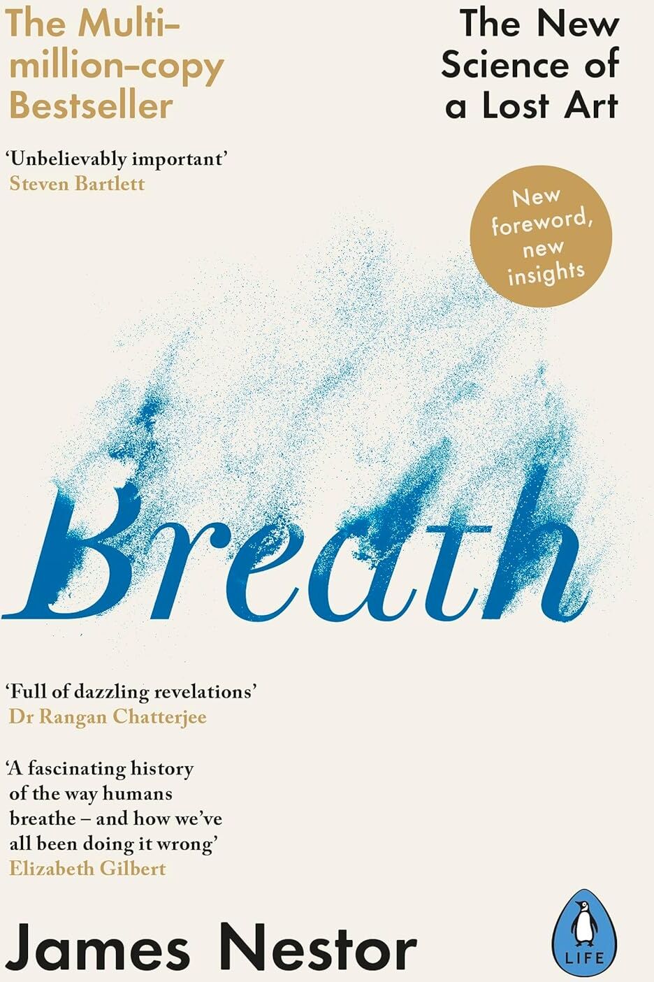 Penguin Life Breath: The New Science Of A Lost Art by James Nestor - Paperback - Health & Wellbeing Bestseller