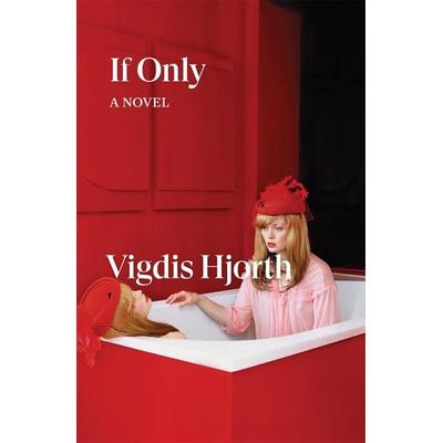 If Only, Taschenbuch von Vigdis Hjorth, Verso Books, 978-1-83976-888-0