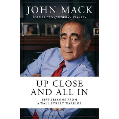 Up Close and All in, Gebundene Ausgabe von John Mack, Simon & Schuster Uk, 978-1-982174-27-9