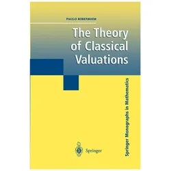 The Theory of Classical Valuations, Fachbücher von Paulo Ribenboim