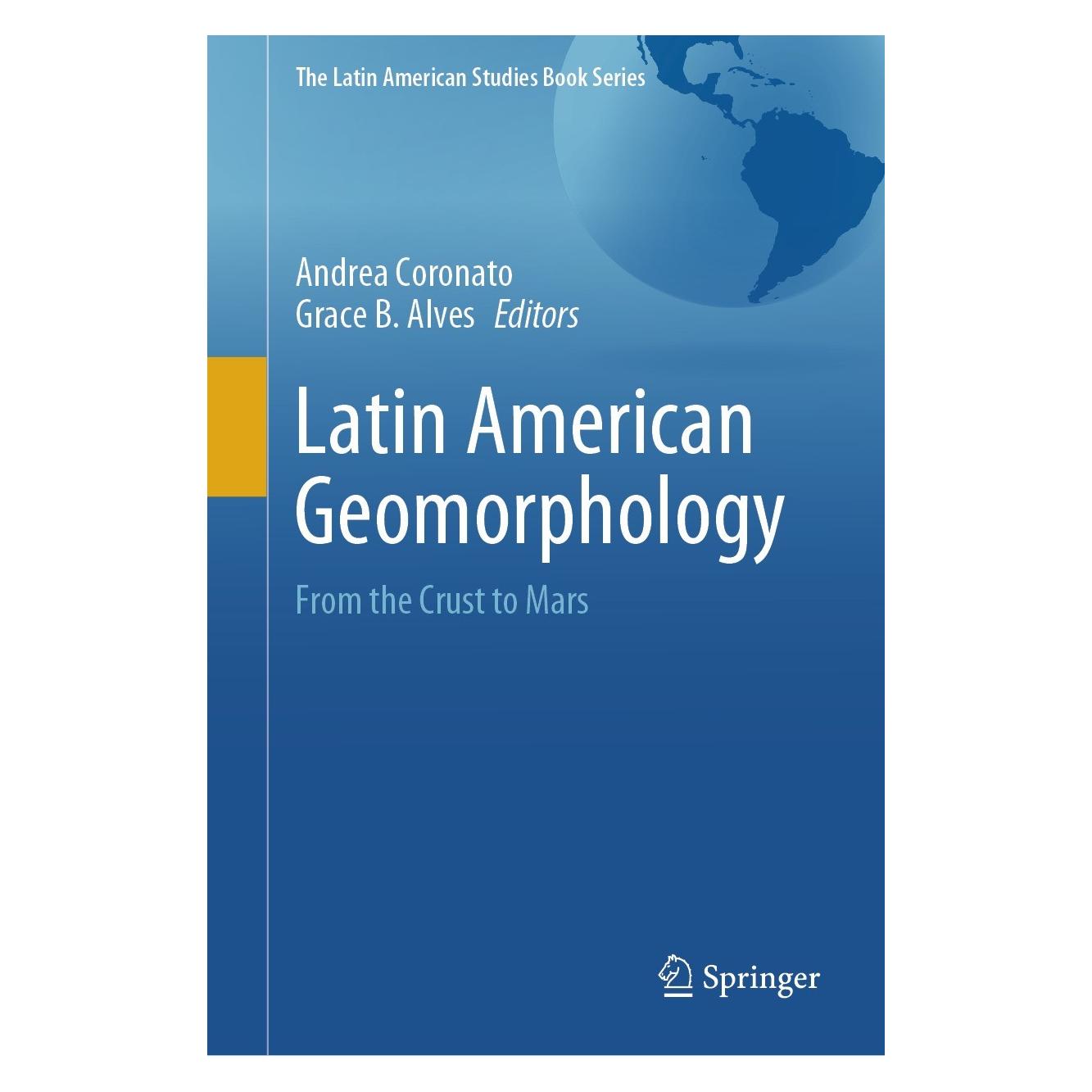 Springer Latin American Geomorphology (Englisch, Hardcover, Andrea Coronato, Grace B. Alves) (9783031551772)