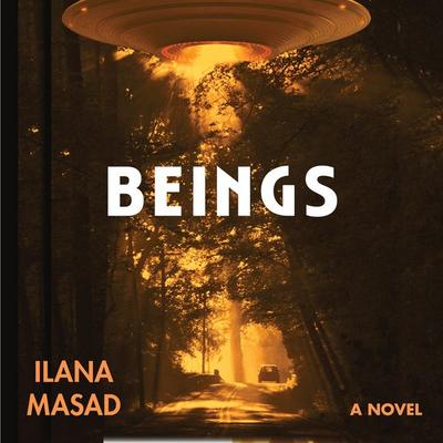 Beings - Ilana Masad, Audio, 9781639737031