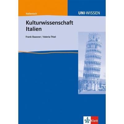Kulturwissenschaft Italien, Taschenbuch von Frank Baasner,Valeria Thiel, Klett Lerntraining bei PONS Langenscheidt GmbH, 978-3-12-939552-3