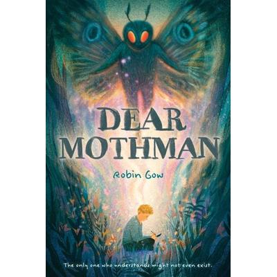 Dear Mothman, Gebundene Ausgabe von Robin Gow, Abrams & Chronicle, 978-1-4197-6440-0