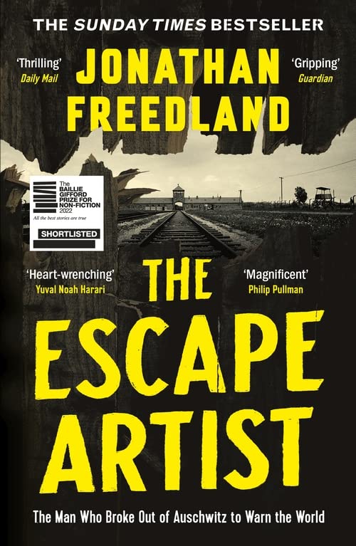 Jonathan Freedland - The Escape Artist: The Man Who Broke Out of Auschwitz to Warn the World - Preis vom 18.10.2026 19:22:15 h