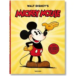 Walt Disneys Mickey Mouse. Die ultimative Chronik, Fachbücher von J. B. Kaufman, Daniel Kothenschulte, David Gerstein