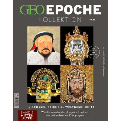 GEO Epoche KOLLEKTION / GEO Epoche KOLLEKTION 23/2021 Die großen Reiche der Weltgeschichte Teil 2 Mittelalter, Geheftet von Jens Schröder,Markus