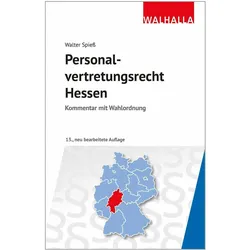 Personalvertretungsrecht Hessen, Fachbücher von Walter Spiess