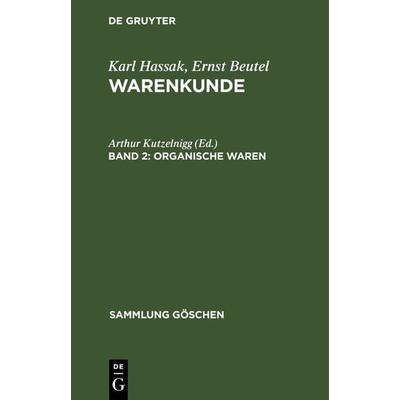 Organische Waren, Gebundene Ausgabe von , De Gruyter, 978-3-11-230435-8
