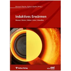Induktives Erwärmen, Fachbücher von Bernard Nacke, Egbert Baake