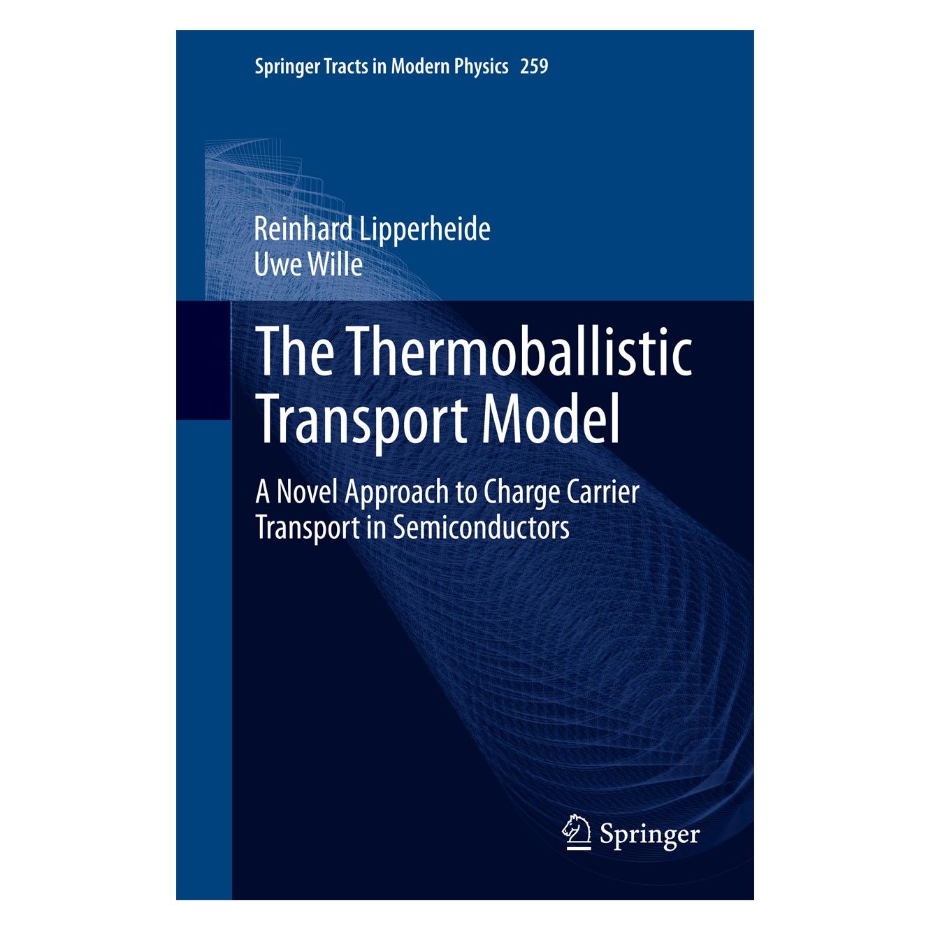 Springer Lipperheide:The Thermoballistic Transpo (Englisch, Hardcover, Reinhard Lipperheide, Uwe Wille) (9783319059235)