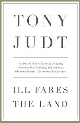 Tony Judt - Ill Fares the Land - Preis vom 12.10.2026 11:37:12 h