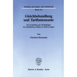Gleichbehandlung und Tarifautonomie., Fachbücher von Christian Hartmann