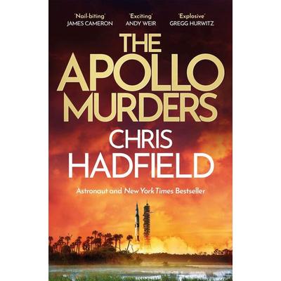 The Apollo Murders, Taschenbuch von Chris Hadfield, Quercus Publishing Plc, 978-1-5294-0683-2