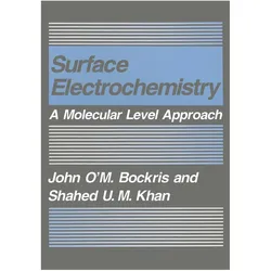 Surface Electrochemistry, Fachbücher von Shahed U. M. Khan, John O'M. Bockris