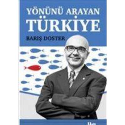 Yönünü Arayan Türkiye, Taschenbuch von Baris Doster, Halk Kitabevi