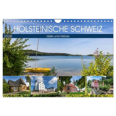 HOLSTEINISCHE SCHWEIZ Idylle und Historie (Wandkalender 2026 DIN A4 quer), CALVENDO Monatskalender