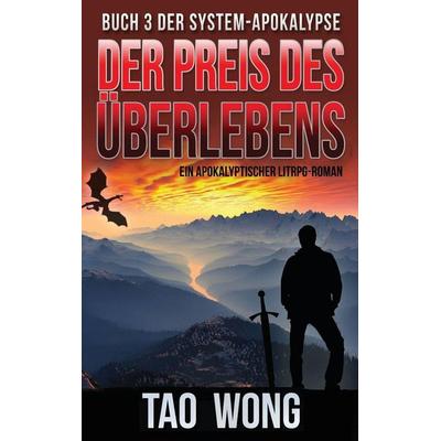 Der Preis des Überlebens, Gebundene Ausgabe von Tao Wong, HarperCollins, 978-1-989994-07-8