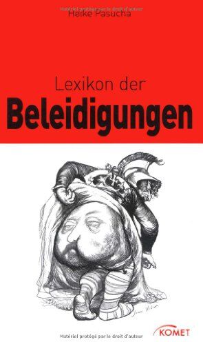 Heike Pasucha - Lexikon der Beleidigungen - Preis vom 11.10.2026 03:10:56 h