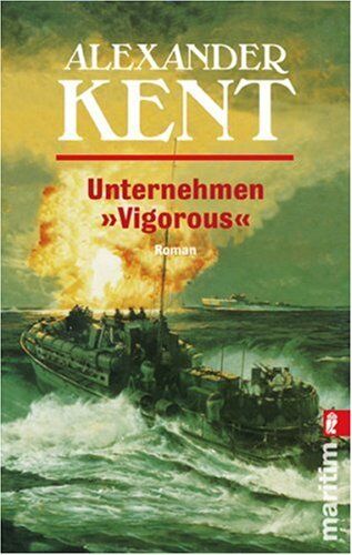 Alexander Kent - Unternehmen 'Vigorous' - Preis vom 09.10.2026 07:28:09 h