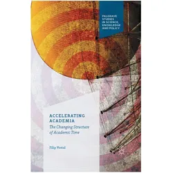Accelerating Academia, Fachbücher von F. Vostal
