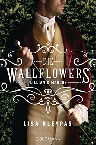 Lisa Kleypas - Die Wallflowers - Lillian & Marcus: Roman. - Die unwiderstehliche Romance-Reihe für alle Bridgerton Fans. (Die Wallflowers-Reihe, Band 2) - Preis vom 19.10.2026 19:33:35 h