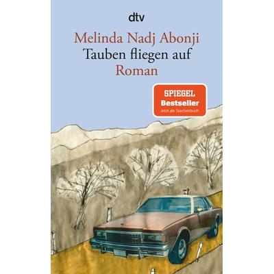 Tauben fliegen auf, Taschenbuch von Melinda Nadj Abonji, dtv