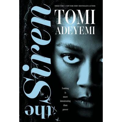 The Siren, Taschenbuch von Tomi Adeyemi, Macmillan USA, 978-1-250-47907-5
