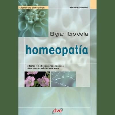 El gran libro de la homeopatía - Vincenzo Fabrocini, Audio, 9798894059945
