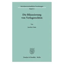 Die Bilanzierung von Verlagsrechten., Fachbücher von Joachim Teske