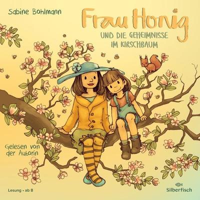 Frau Honig und die Geheimnisse im Kirschbaum - Sabine Bohlmann, CD, 9783745604450