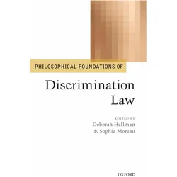 Philosophical Foundations of Discrimination Law, Sachbücher von Deborah Hellman, Sophia Moreau