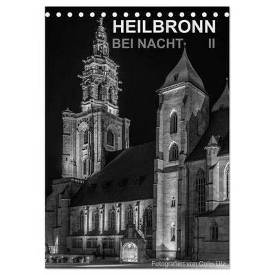 Heilbronn bei Nacht 2 (Tischkalender 2026 DIN A5 hoch), CALVENDO Monatskalender