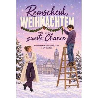 Remscheid, Weihnachten und eine zweite Chance