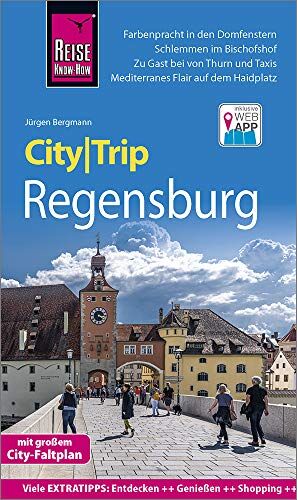 Jürgen Bergmann - Reise Know-How CityTrip Regensburg: Reiseführer mit Stadtplan und kostenloser Web-App - Preis vom 19.10.2026 19:33:35 h