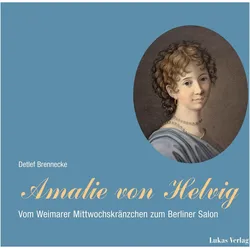 Brennecke:Amalie von Helvig, Fachbücher von Detlef Brennecke