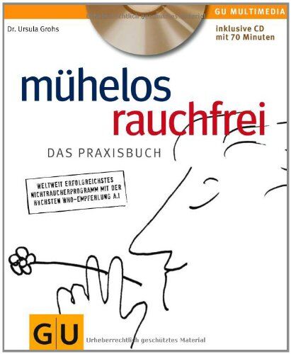 Ursula Grohs - Mühelos rauchfrei (mit CD) (GU Multimedia) - Preis vom 09.10.2026 07:28:09 h