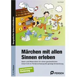 Märchen mit allen Sinnen erleben, Schulbücher von Sola Tetzlaff