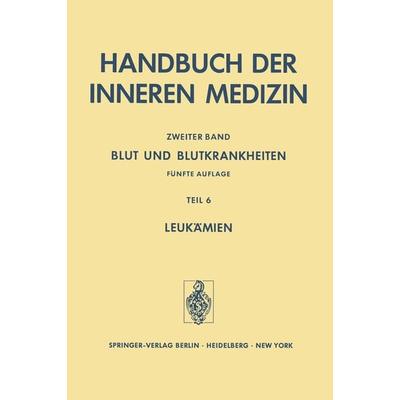 Blut und Blutkrankheiten, Taschenbuch von , Springer Berlin, 978-3-642-66389-5